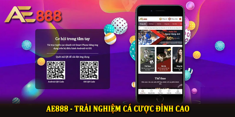 Các bước tải App Ae888 và cài đặt trên điện thoại